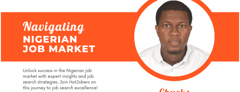 Navigating the Nigerian Job Market: Insights from Chuks, a Job Search Expert